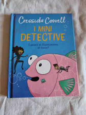 I mini detective. I pesci si illuminano al buio?