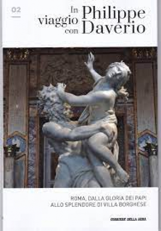 Roma, dalla gloria dei papi allo splendore di Villa Borghese