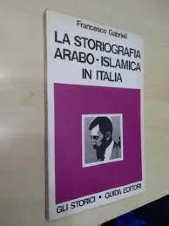 La storiografia arabo-islamica in Italia