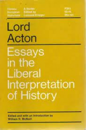 Essays in the liberal interpretation of history
