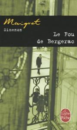 Le fou de Bergerac