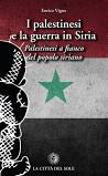 I palestinesi e la guerra in Siria