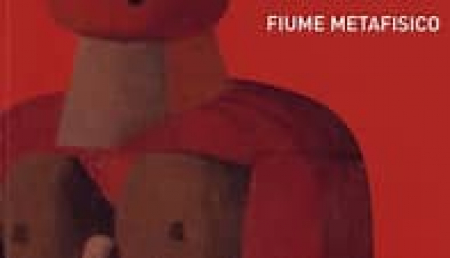 Fiume metafisico: opere di Salvatore Fiume dal 1947 al 1989