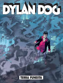 Dylan Dog. Terra funesta