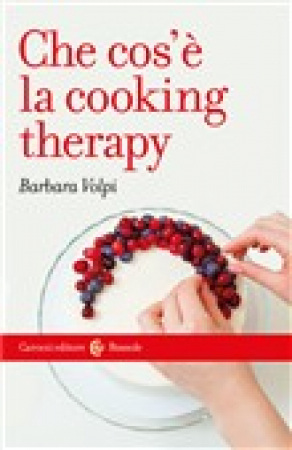 Che cos'è la cooking therapy