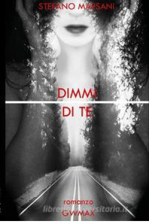 Dimmi di te