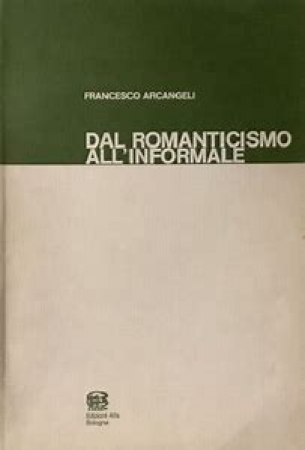Dal Romanticismo all'informale