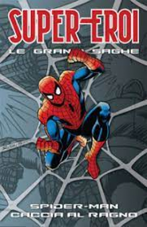 Spider-Man. Caccia al ragno