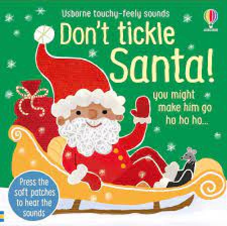 Don't tickle Santa!