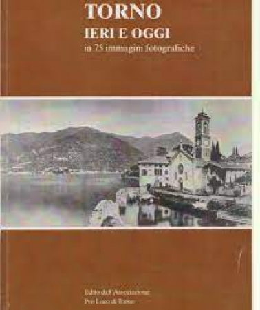 Torno ieri e oggi